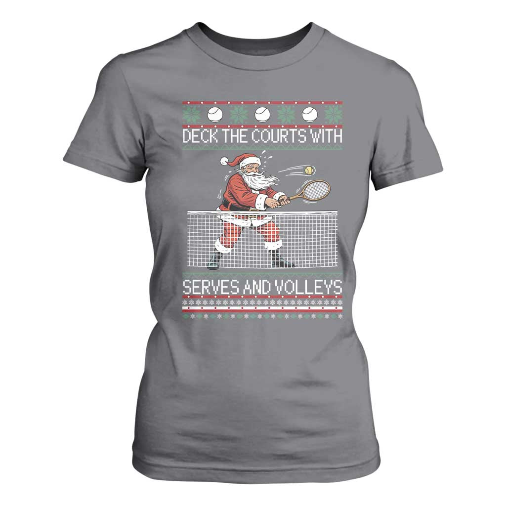 Deck The Courts With Serves And Volleys T Shirt For Women Funny Tennis Ugly Christmas TS12 Charcoal Print Your Wear
