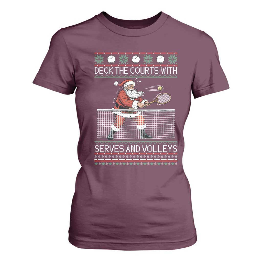 Deck The Courts With Serves And Volleys T Shirt For Women Funny Tennis Ugly Christmas TS12 Maroon Print Your Wear