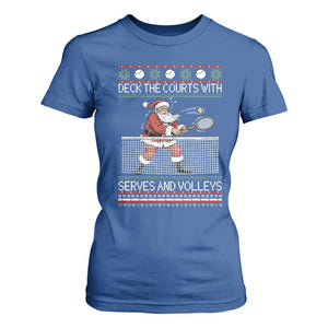 Deck The Courts With Serves And Volleys T Shirt For Women Funny Tennis Ugly Christmas TS12 Royal Blue Print Your Wear