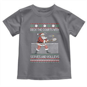 Deck The Courts With Serves And Volleys Toddler T Shirt Funny Tennis Ugly Christmas TS12 Charcoal Print Your Wear