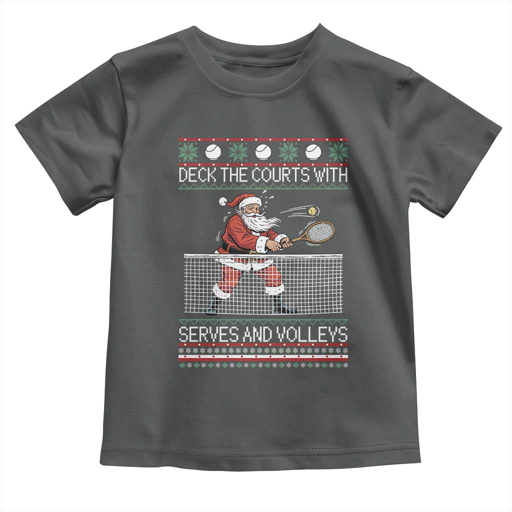 Deck The Courts With Serves And Volleys Toddler T Shirt Funny Tennis Ugly Christmas TS12 Dark Heather Print Your Wear