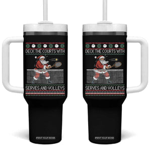 Deck The Courts With Serves And Volleys Tumbler With Handle Funny Tennis Ugly Christmas TS12 One Size: 40 oz Black Print Your Wear