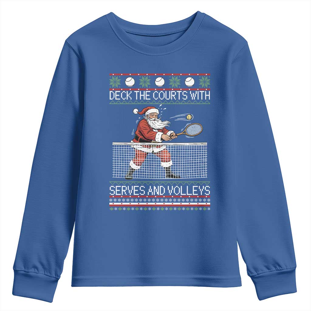 Deck The Courts With Serves And Volleys Youth Sweatshirt Funny Tennis Ugly Christmas TS12 Royal Blue Print Your Wear