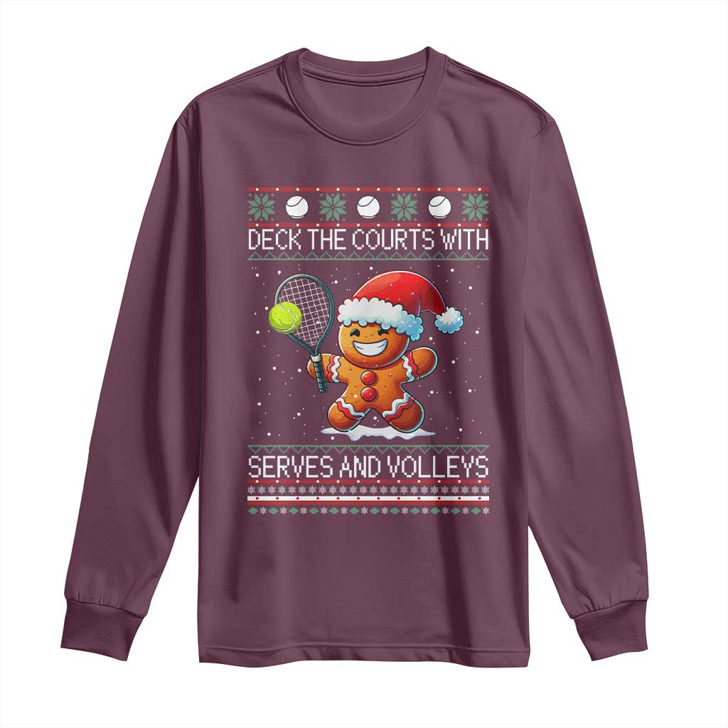 Funny Tennis Ugly Christmas Gingerbread Player Gift Long Sleeve Shirt Deck The Courts With Serves And Volleys TS12 Maroon Print Your Wear