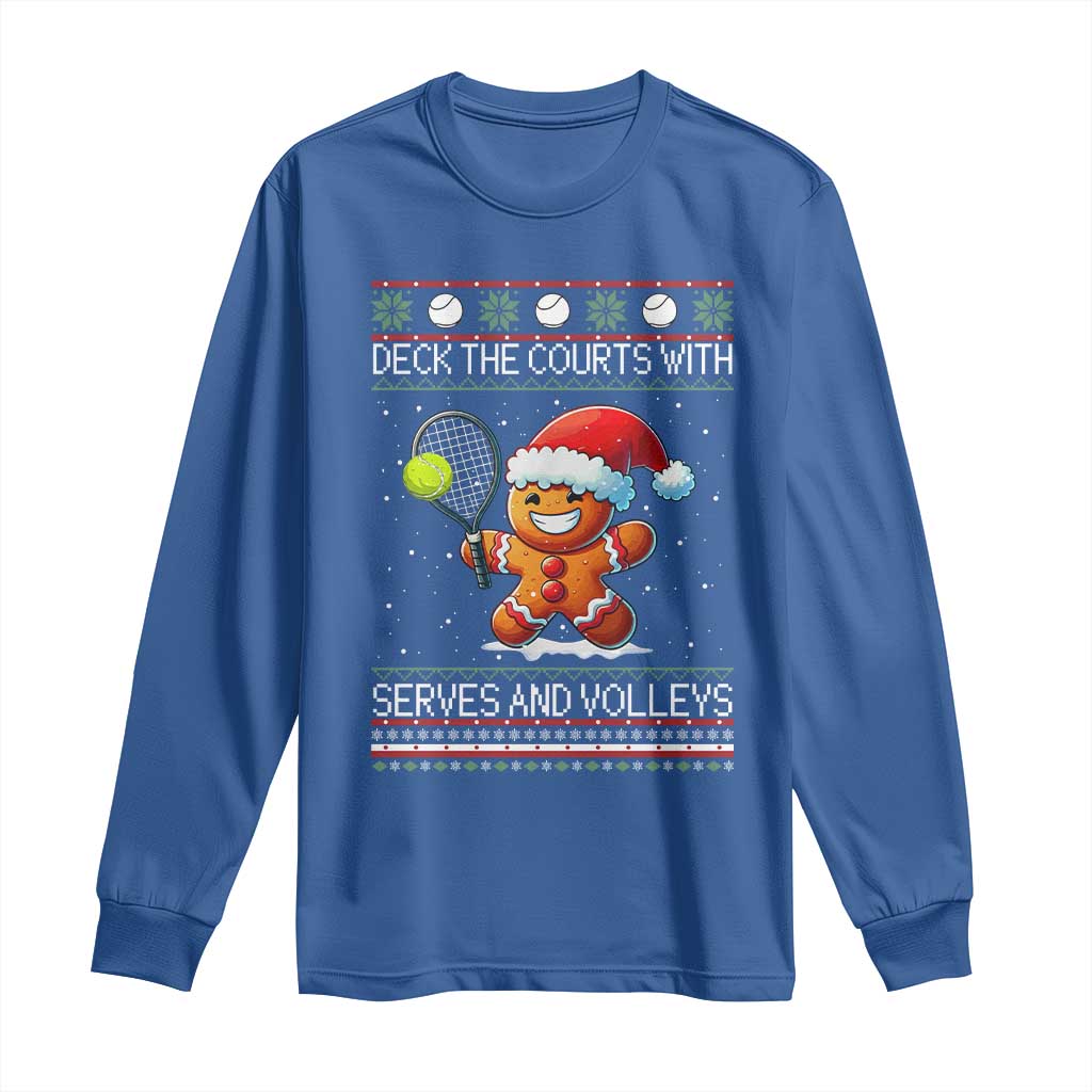 Funny Tennis Ugly Christmas Gingerbread Player Gift Long Sleeve Shirt Deck The Courts With Serves And Volleys TS12 Royal Blue Print Your Wear