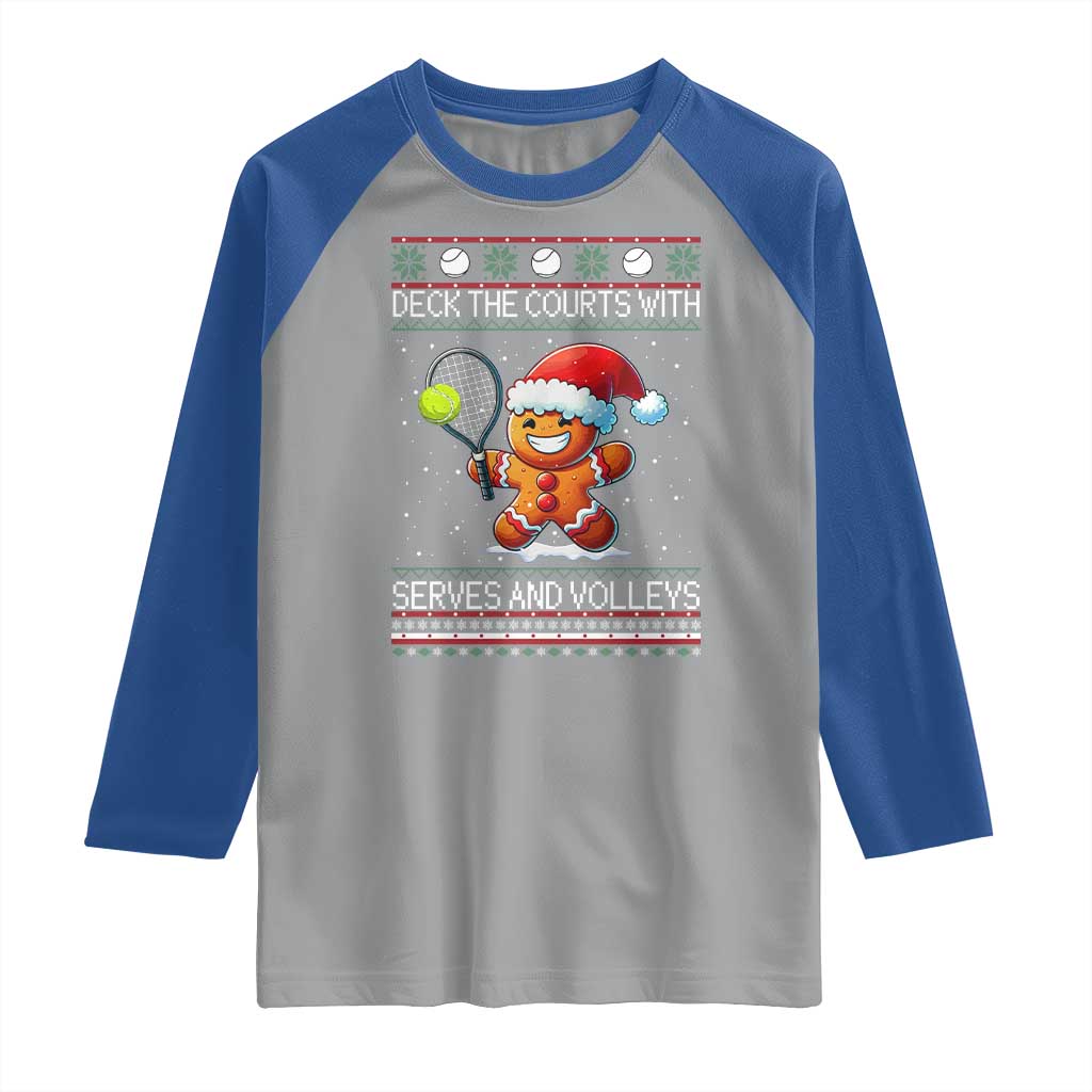 Funny Tennis Ugly Christmas Gingerbread Player Gift Raglan Shirt Deck The Courts With Serves And Volleys TS12 Sport Gray Royal Print Your Wear