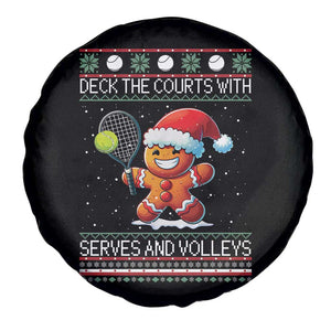 Funny Tennis Ugly Christmas Gingerbread Player Gift Spare Tire Cover Deck The Courts With Serves And Volleys TS12 Print Your Wear