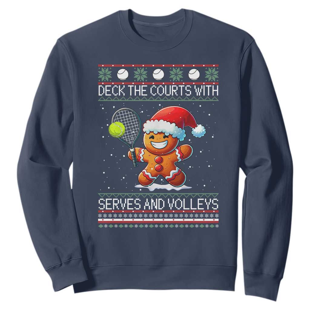 Funny Tennis Ugly Christmas Gingerbread Player Gift Sweatshirt Deck The Courts With Serves And Volleys TS12 Navy Print Your Wear