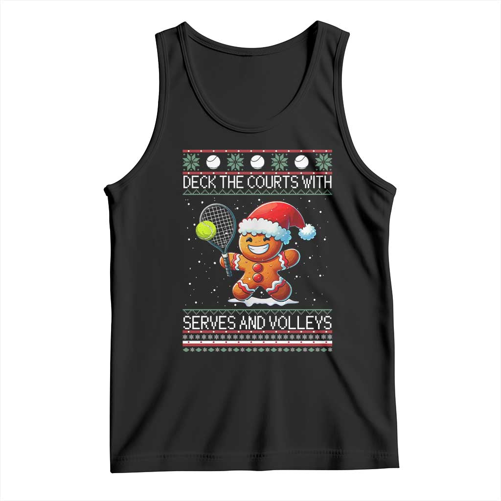 Funny Tennis Ugly Christmas Gingerbread Player Gift Tank Top Deck The Courts With Serves And Volleys TS12 Black Print Your Wear