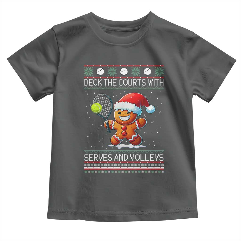 Funny Tennis Ugly Christmas Gingerbread Player Gift Toddler T Shirt Deck The Courts With Serves And Volleys TS12 Dark Heather Print Your Wear