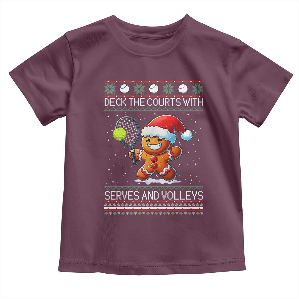 Funny Tennis Ugly Christmas Gingerbread Player Gift Toddler T Shirt Deck The Courts With Serves And Volleys TS12 Maroon Print Your Wear