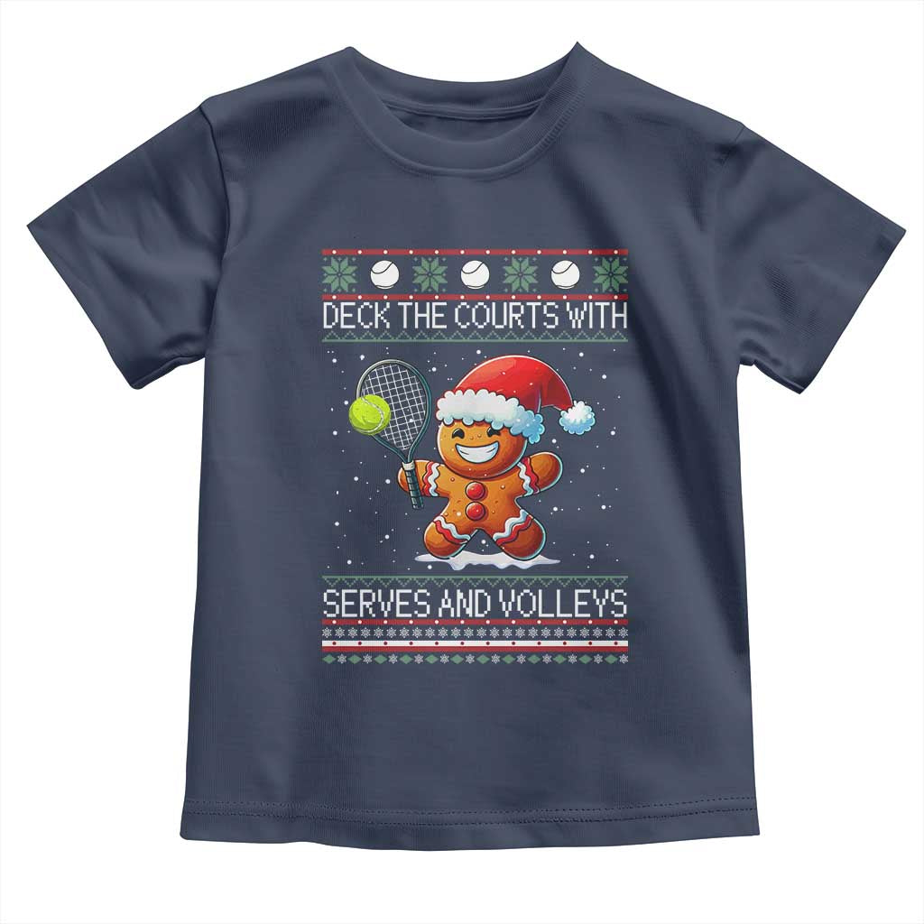Funny Tennis Ugly Christmas Gingerbread Player Gift Toddler T Shirt Deck The Courts With Serves And Volleys TS12 Navy Print Your Wear