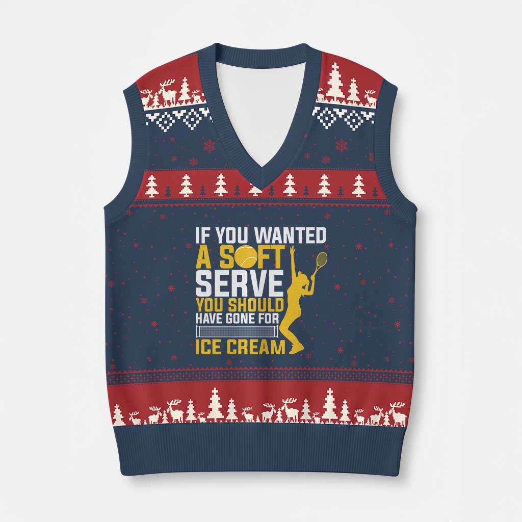 If You Wanted Soft Serve Gone For Ice Cream V-Neck Knit Sweater Vest Tennis Lover Gift TS12 Navy Red Print Your Wear