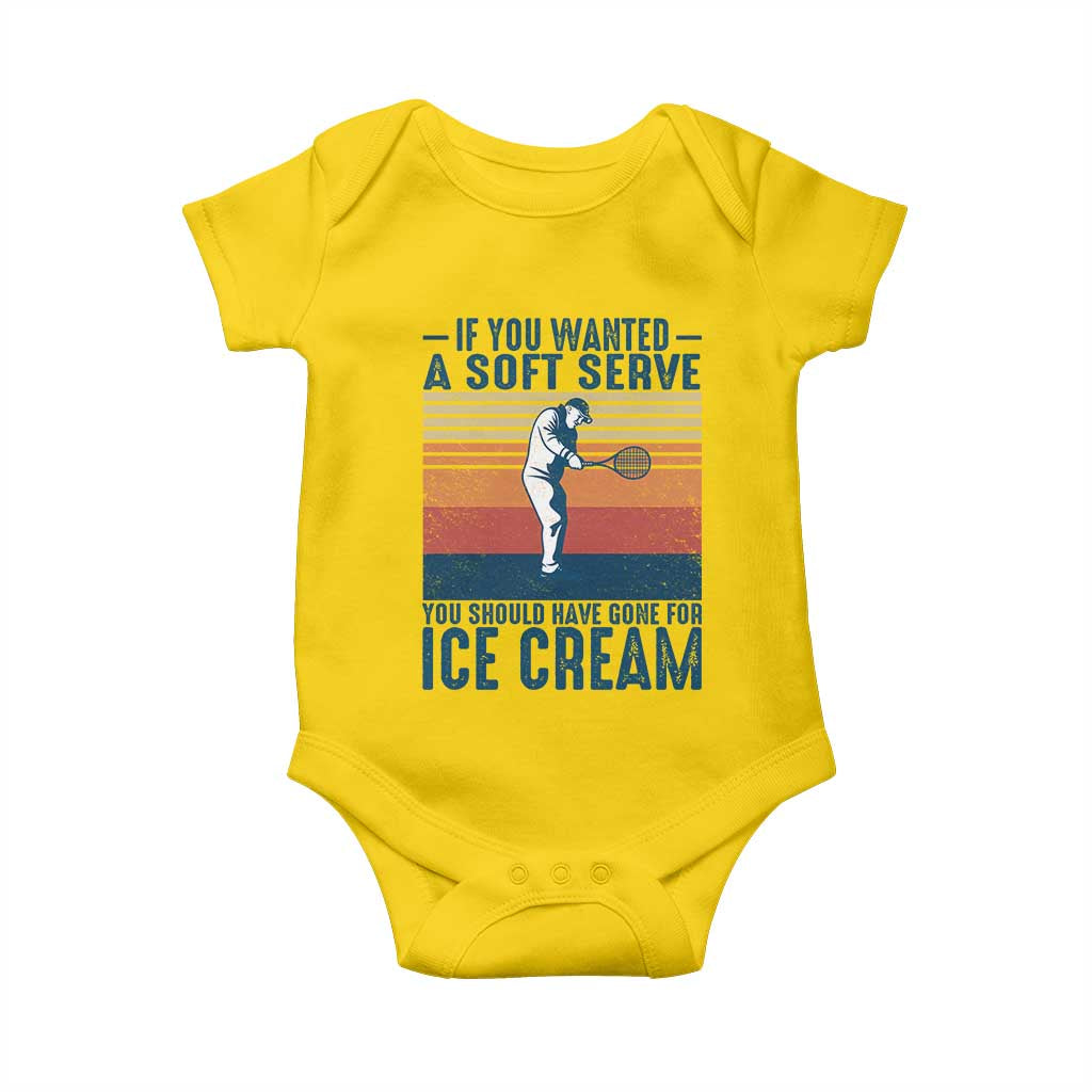 Retro Tennis Player Gift Baby Onesie If You Wanted Soft Serve Gone For Ice Cream TS12 Daisy Print Your Wear