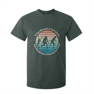 Sarcastic Tennis Girl Gift T Shirt For Kid If You Wanted Soft Serve Gone For Ice Cream TS12 Dark Forest Green Print Your Wear