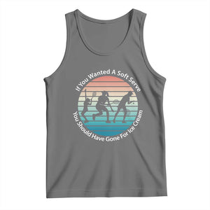 Sarcastic Tennis Girl Gift Tank Top If You Wanted Soft Serve Gone For Ice Cream TS12 Black Heather Print Your Wear