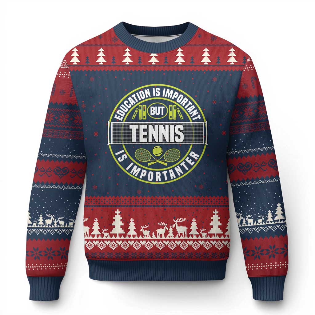 Education Is Important But Tennis Is Importanter Ugly Christmas Sweater Tennis Lover TS12 Navy Red Print Your Wear