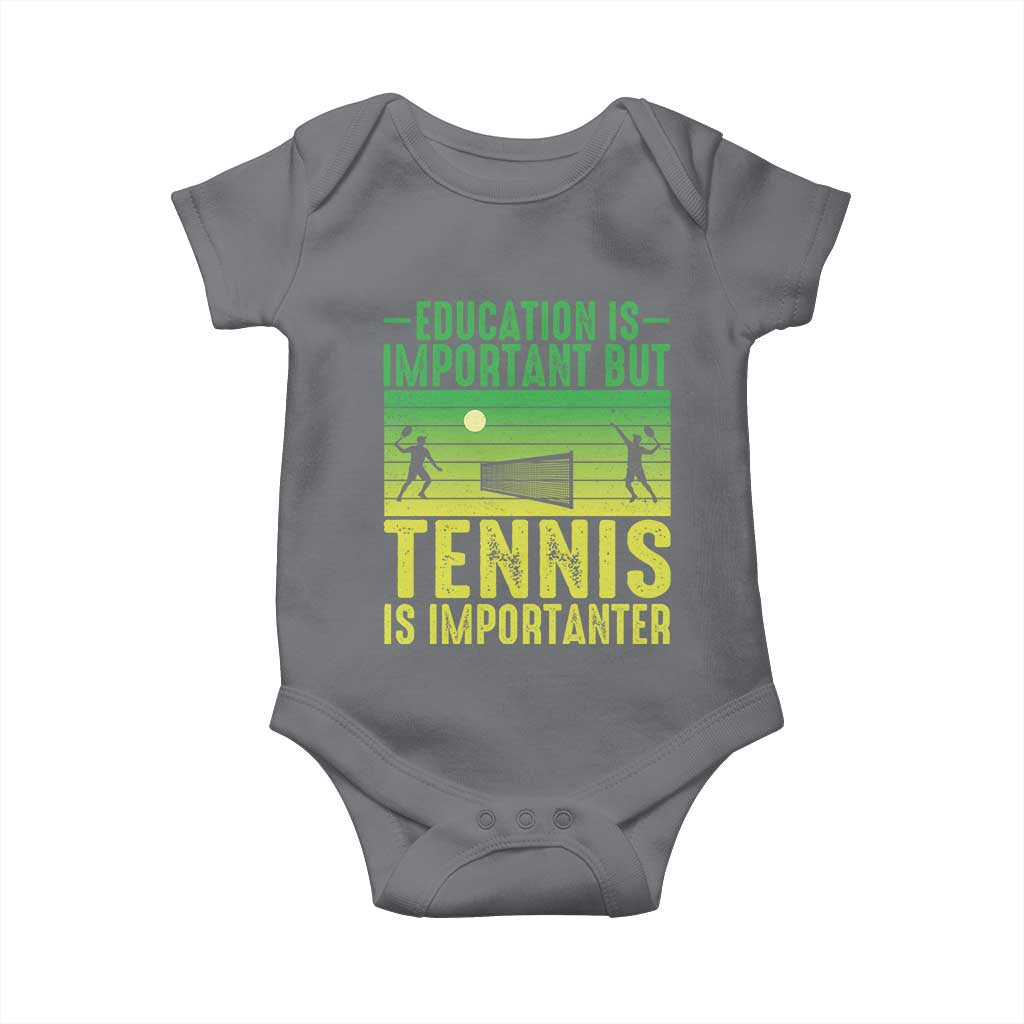 Vintage Retro Tennis Quote Baby Onesie Education Is Important But Tennis Is Importanter TS12 Charcoal Print Your Wear