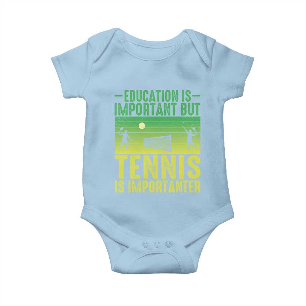Vintage Retro Tennis Quote Baby Onesie Education Is Important But Tennis Is Importanter TS12 Light Blue Print Your Wear