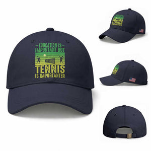 Vintage Retro Tennis Quote Baseball Cap Education Is Important But Tennis Is Importanter TS12 Baseball Cap Universal Fit Navy Print Your Wear
