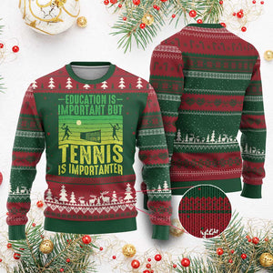 Vintage Retro Tennis Quote Ugly Christmas Sweater Education Is Important But Tennis Is Importanter TS12 Red Green Print Your Wear