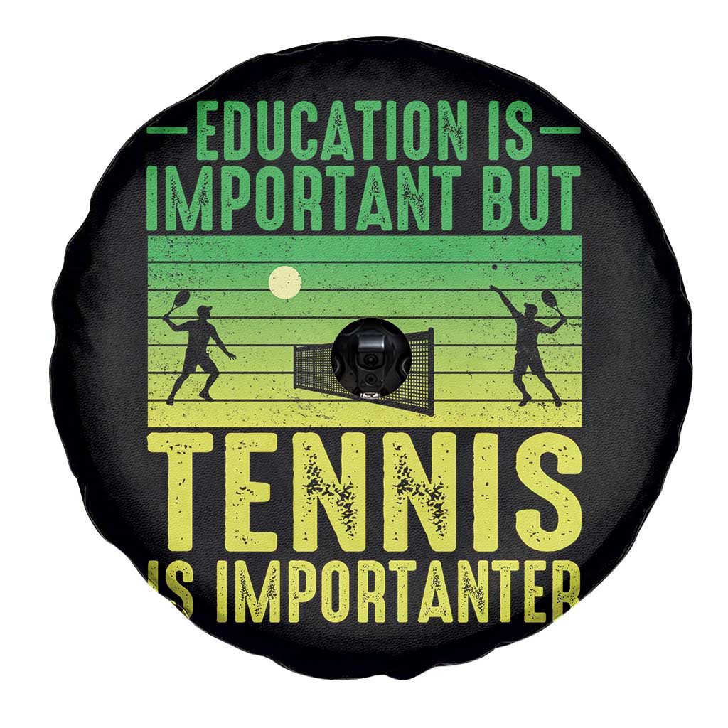 Vintage Retro Tennis Quote Spare Tire Cover Education Is Important But Tennis Is Importanter TS12 Print Your Wear