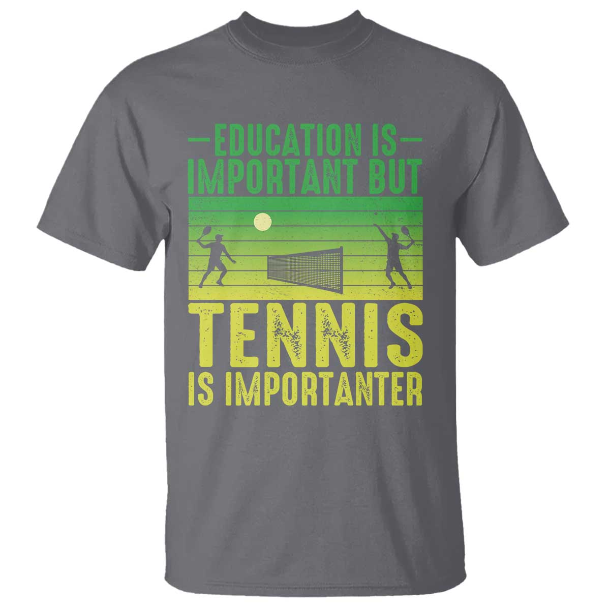 Vintage Retro Tennis Quote T Shirt Education Is Important But Tennis Is Importanter TS12 Charcoal Print Your Wear