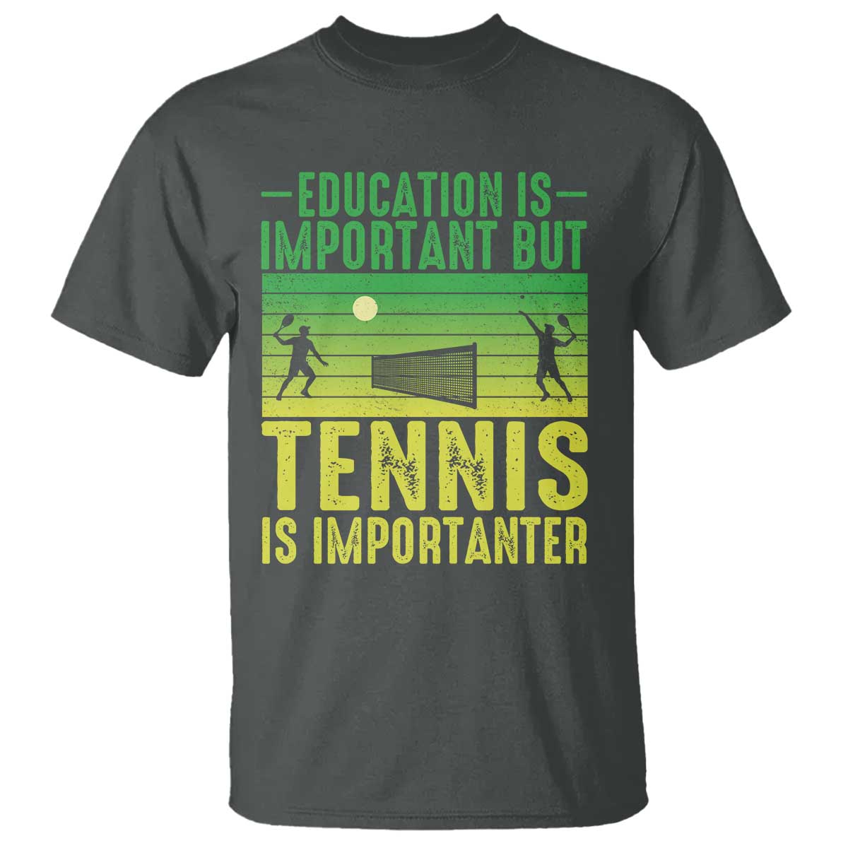 Vintage Retro Tennis Quote T Shirt Education Is Important But Tennis Is Importanter TS12 Dark Heather Print Your Wear