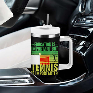 Vintage Retro Tennis Quote Tumbler With Handle Education Is Important But Tennis Is Importanter TS12 Print Your Wear