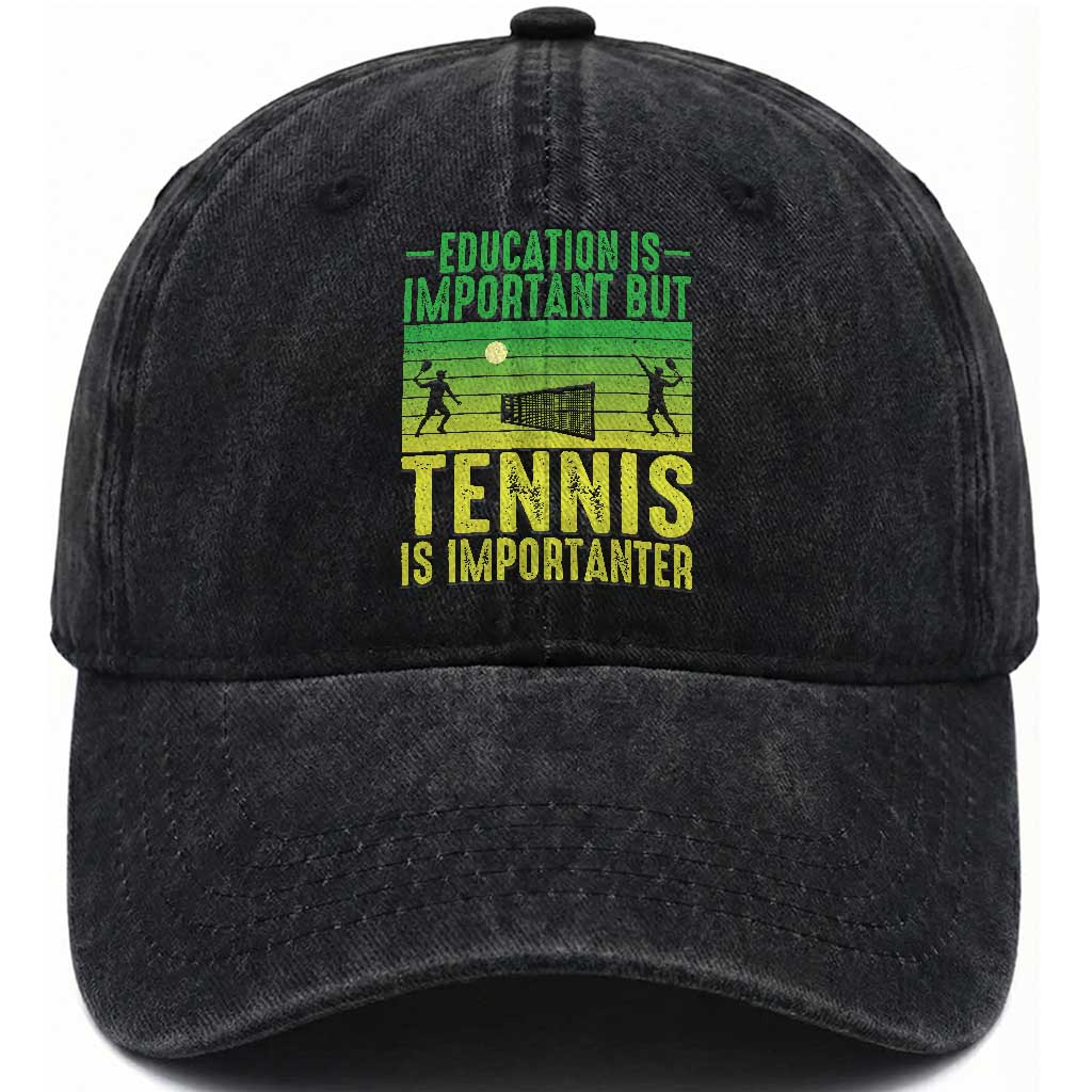 Vintage Retro Tennis Quote Washed Cotton Baseball Cap Education Is Important But Tennis Is Importanter TS12 Print Your Wear