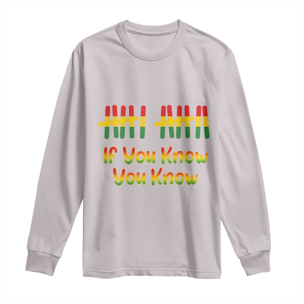 Funny Black History Six Seven Meme Long Sleeve Shirt If You Know You Know TS12 Ice Gray Print Your Wear