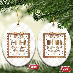 If You Know You Know Six Seven Meme Ceramic Ornament African American Gift TS12 Print Your Wear