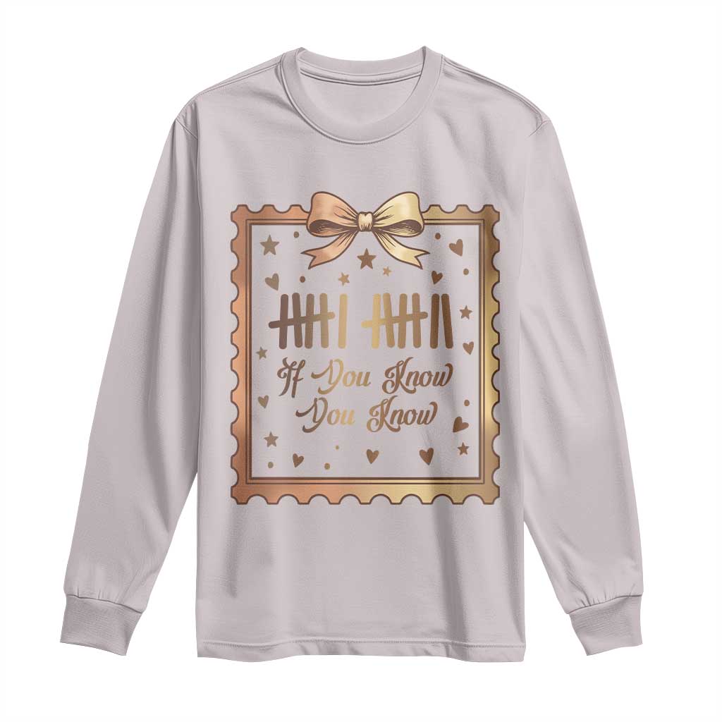 If You Know You Know Six Seven Meme Long Sleeve Shirt African American Gift TS12 Ice Gray Print Your Wear