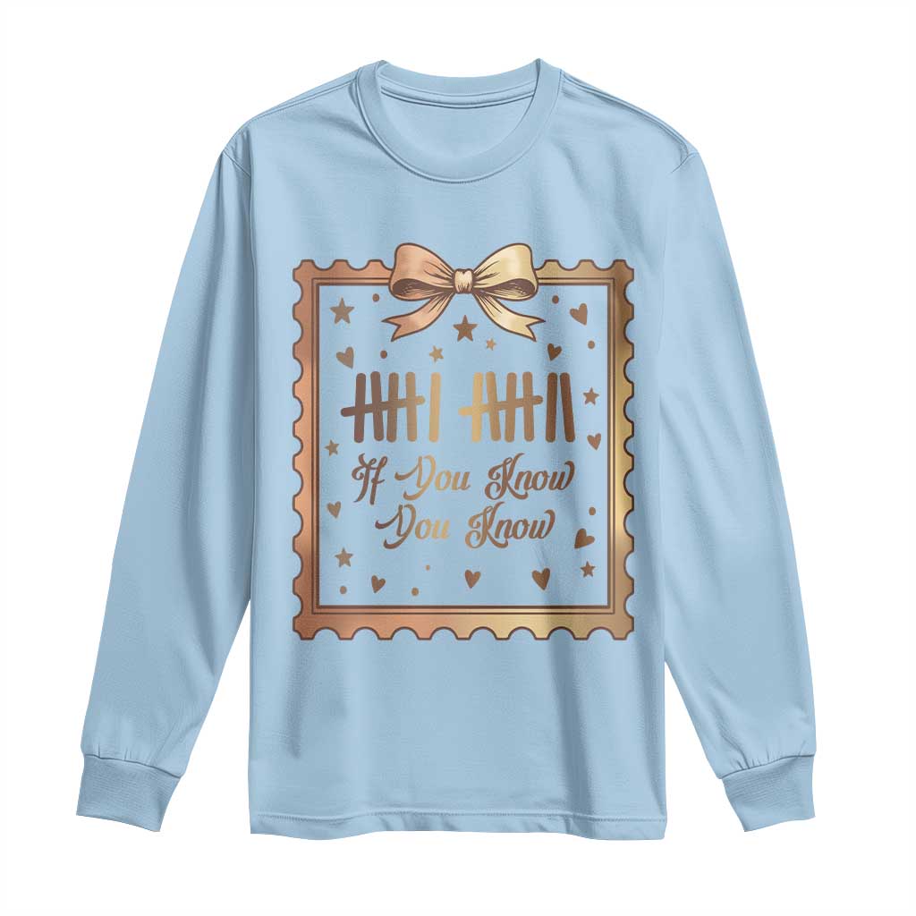 If You Know You Know Six Seven Meme Long Sleeve Shirt African American Gift TS12 Light Blue Print Your Wear