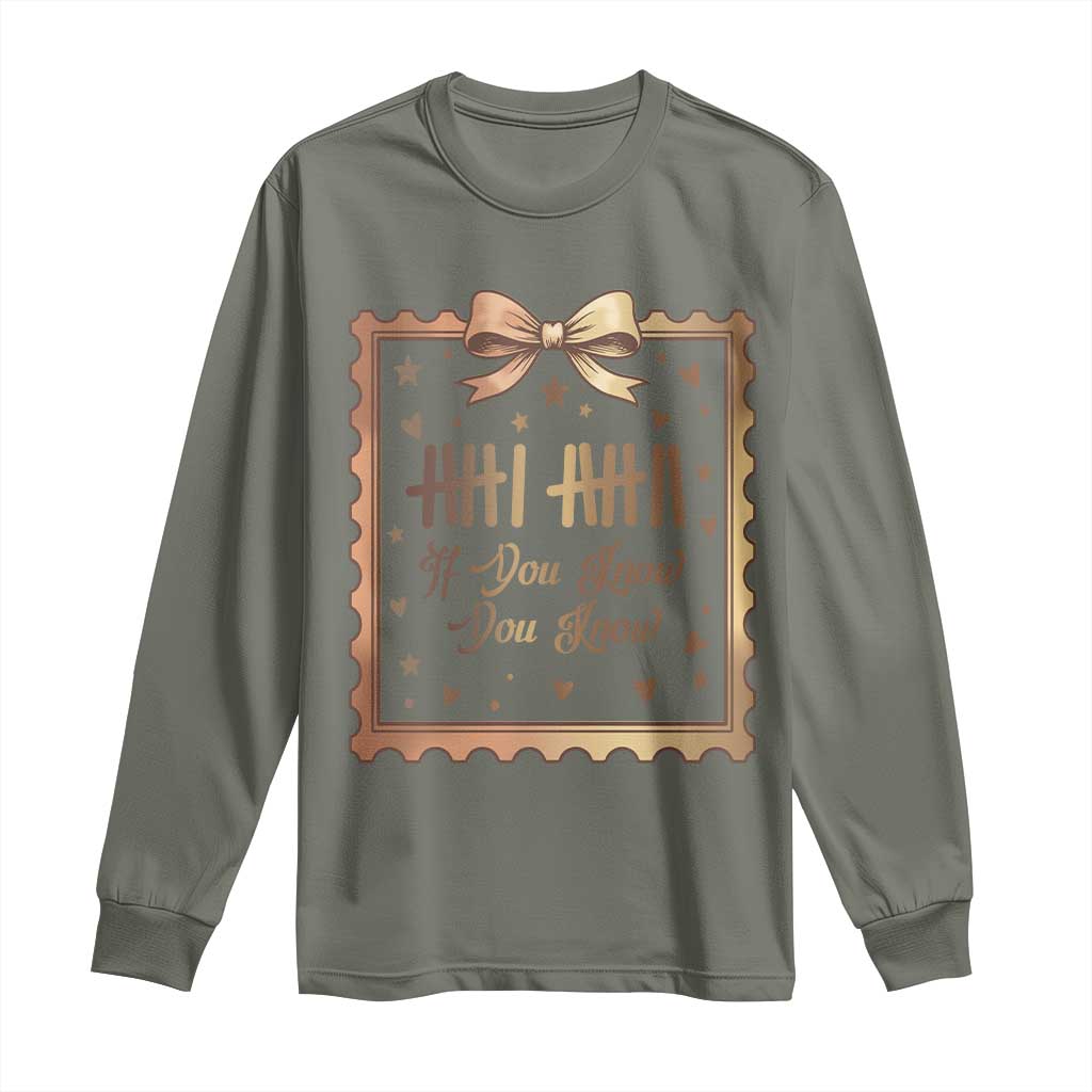 If You Know You Know Six Seven Meme Long Sleeve Shirt African American Gift TS12 Military Green Print Your Wear