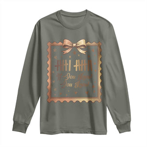 If You Know You Know Six Seven Meme Long Sleeve Shirt African American Gift TS12 Military Green Print Your Wear