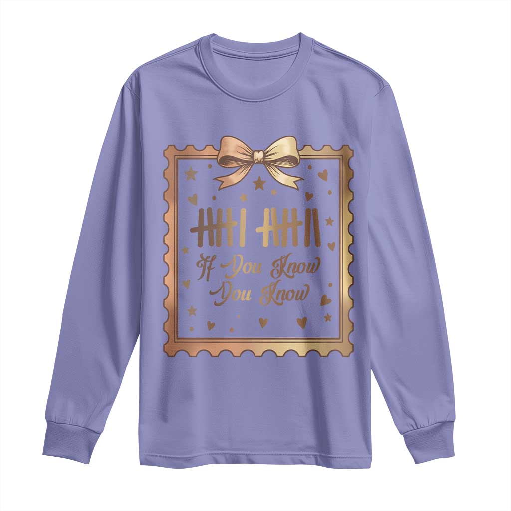 If You Know You Know Six Seven Meme Long Sleeve Shirt African American Gift TS12 Violet Print Your Wear