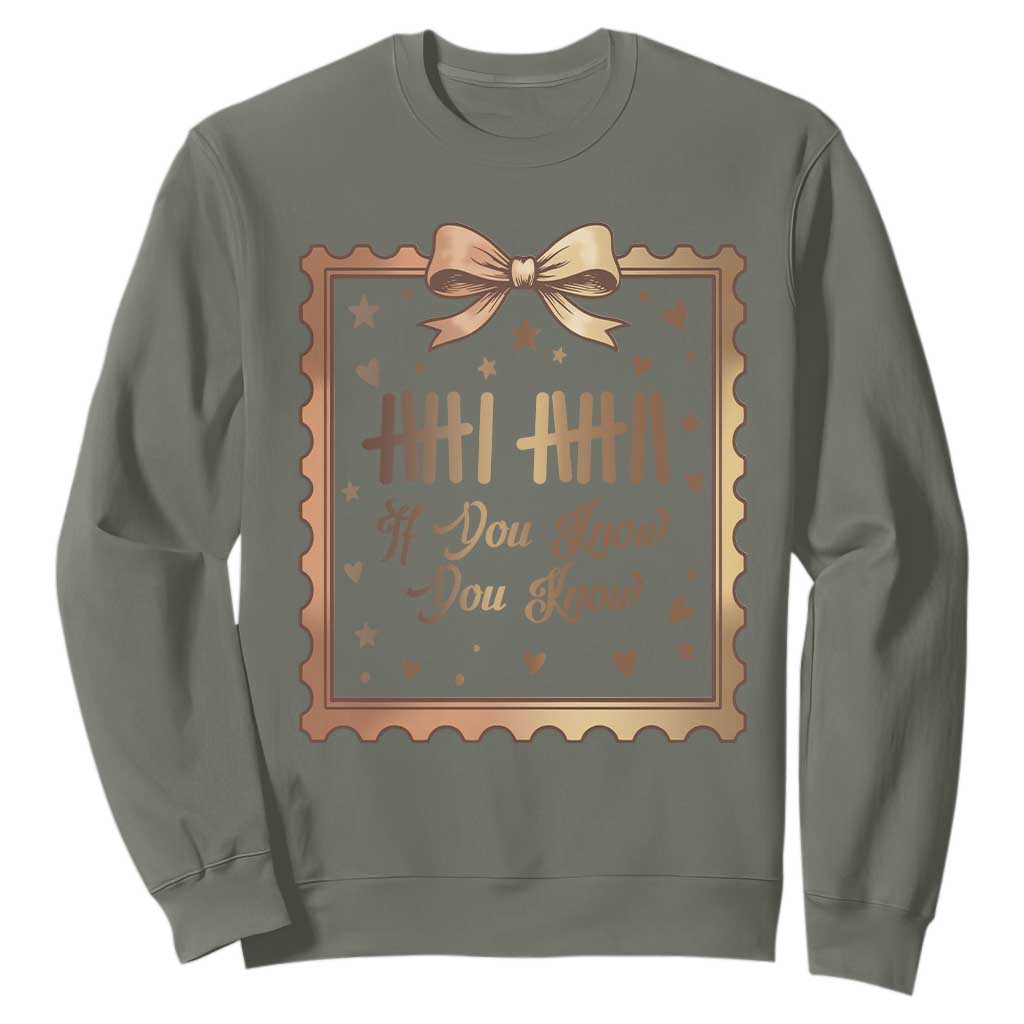 If You Know You Know Six Seven Meme Sweatshirt African American Gift TS12 Military Green Print Your Wear