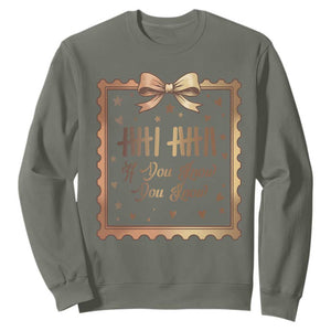 If You Know You Know Six Seven Meme Sweatshirt African American Gift TS12 Military Green Print Your Wear