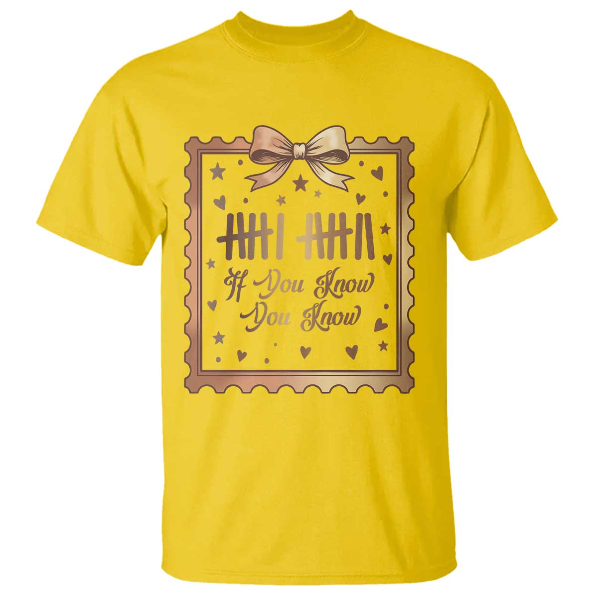 If You Know You Know Six Seven Meme T Shirt African American Gift TS12 Daisy Print Your Wear