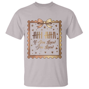If You Know You Know Six Seven Meme T Shirt African American Gift TS12 Ice Gray Print Your Wear