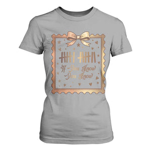 If You Know You Know Six Seven Meme T Shirt For Women African American Gift TS12 Sport Gray Print Your Wear