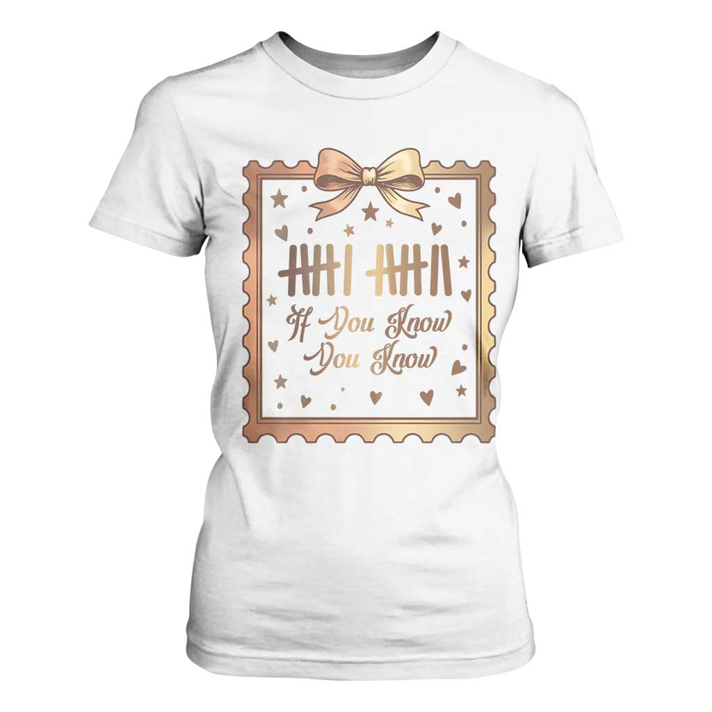If You Know You Know Six Seven Meme T Shirt For Women African American Gift TS12 White Print Your Wear
