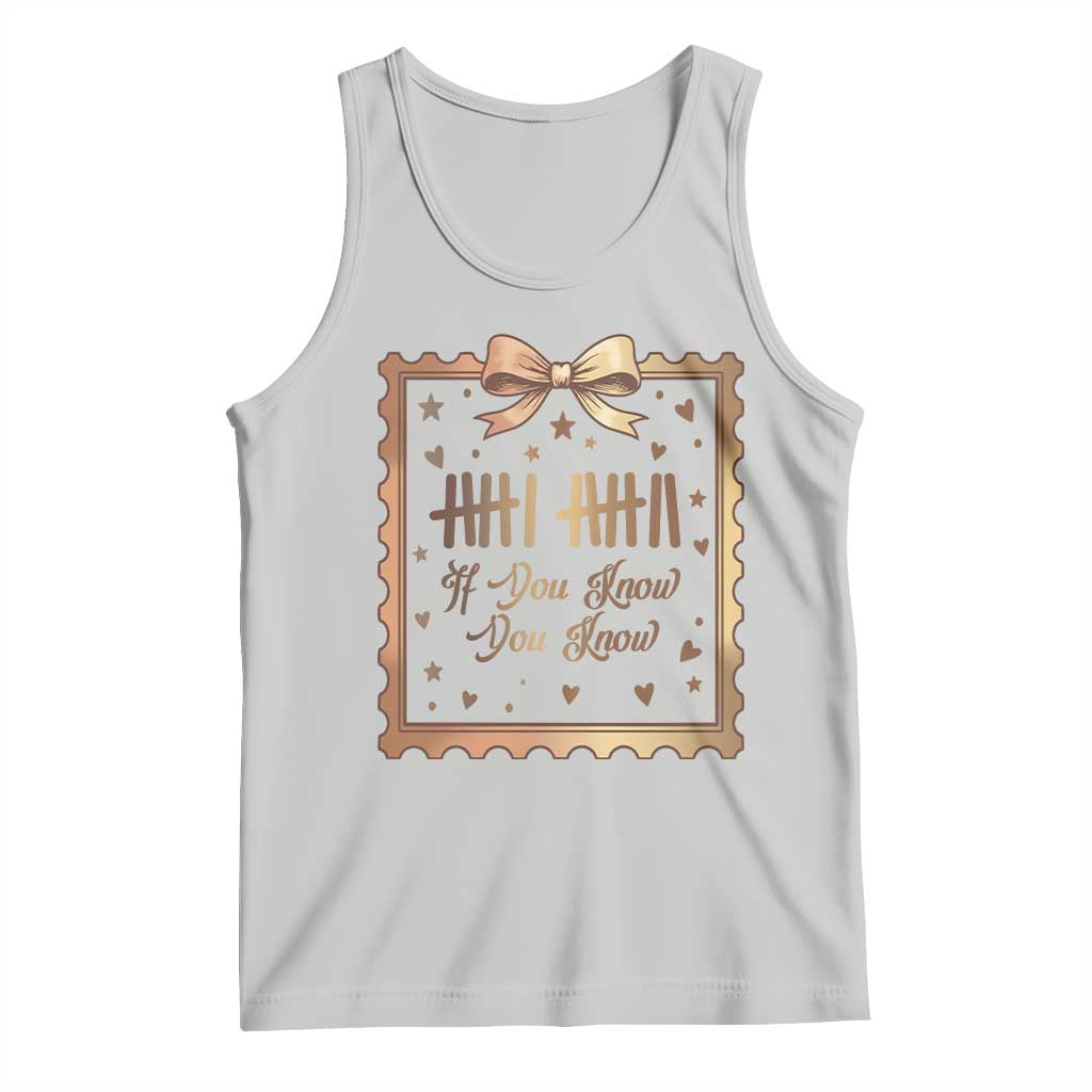 If You Know You Know Six Seven Meme Tank Top African American Gift TS12 Ash Print Your Wear