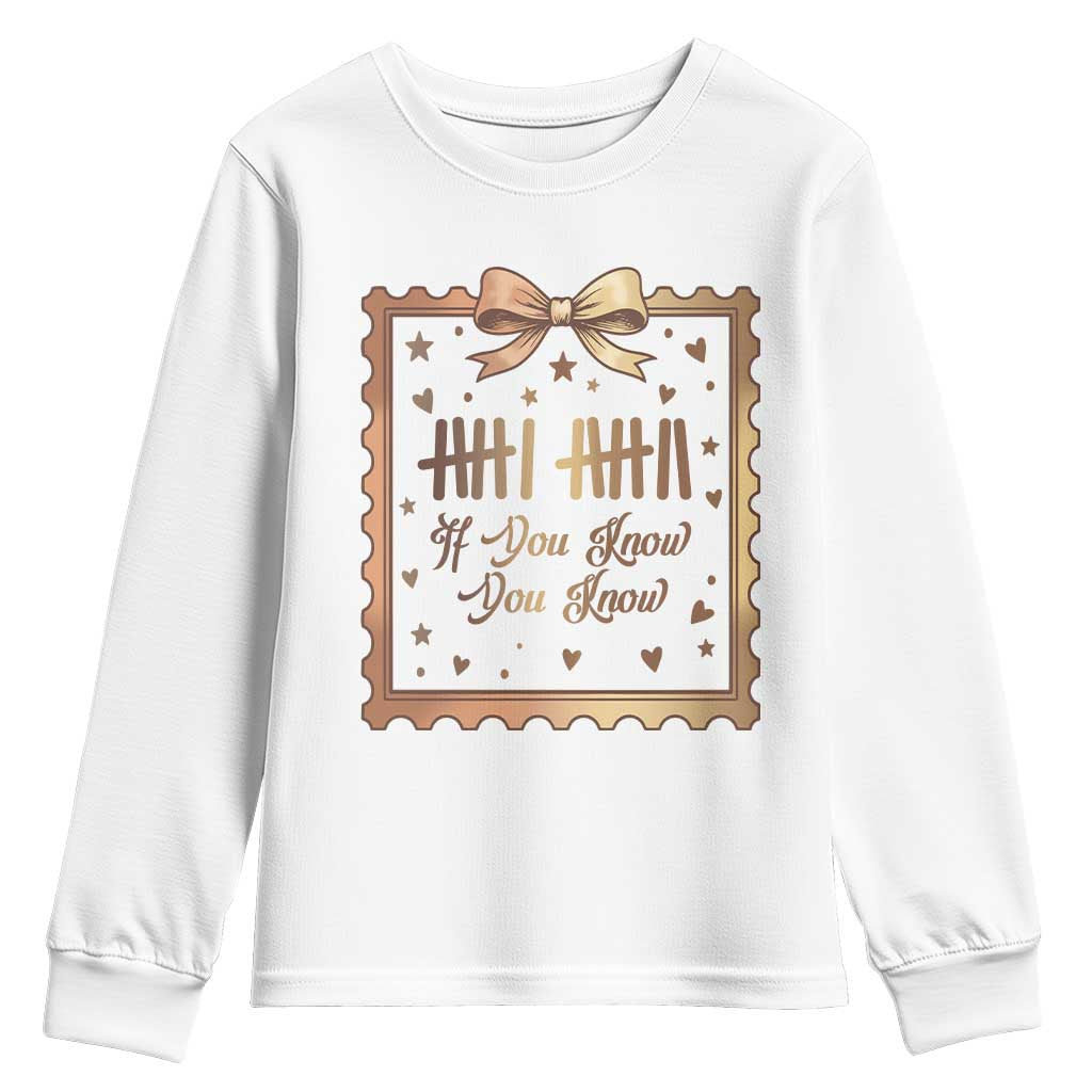If You Know You Know Six Seven Meme Youth Sweatshirt African American Gift TS12 White Print Your Wear