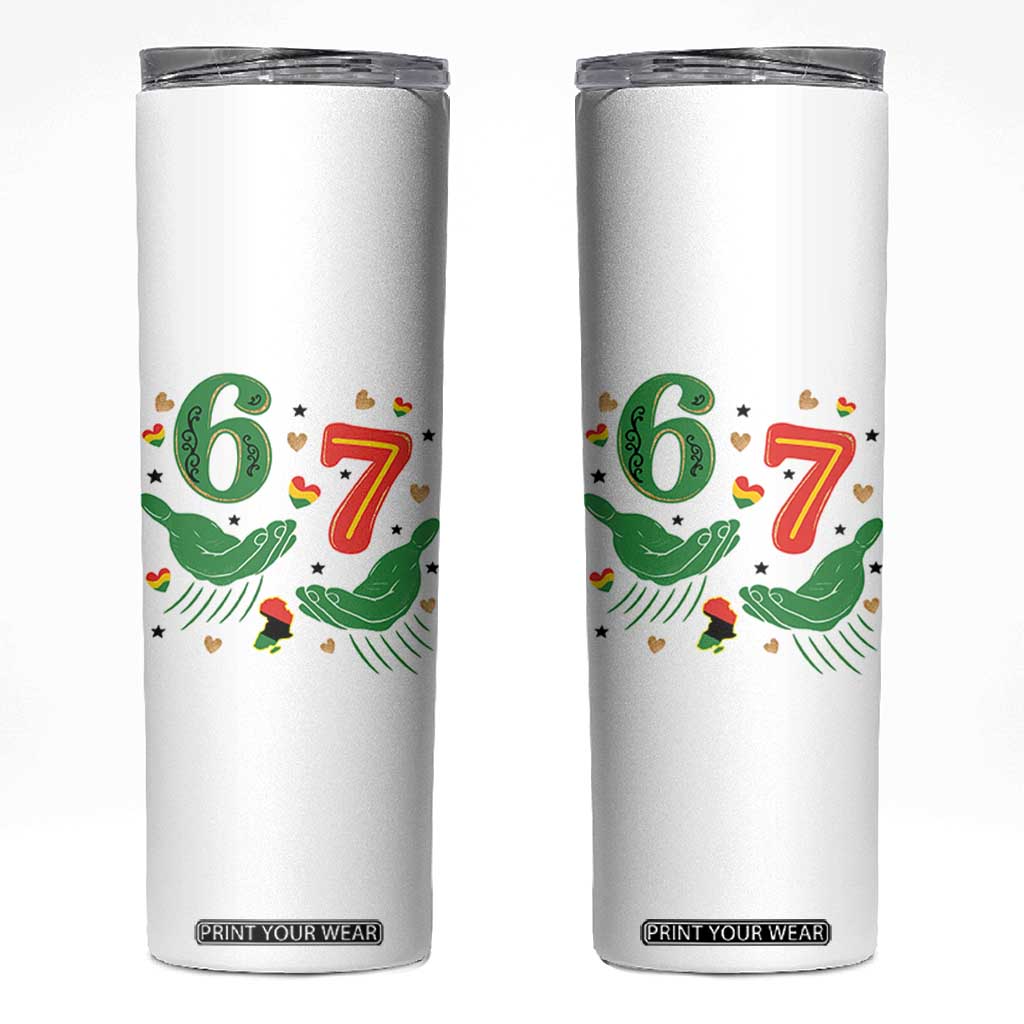 67 Meme Black History Month Skinny Tumbler African American Gift TS12 White Print Your Wear