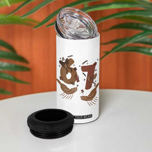 Funny Six Seven Meme 4 in 1 Can Cooler Tumbler Black History Women Gift TS12 Print Your Wear