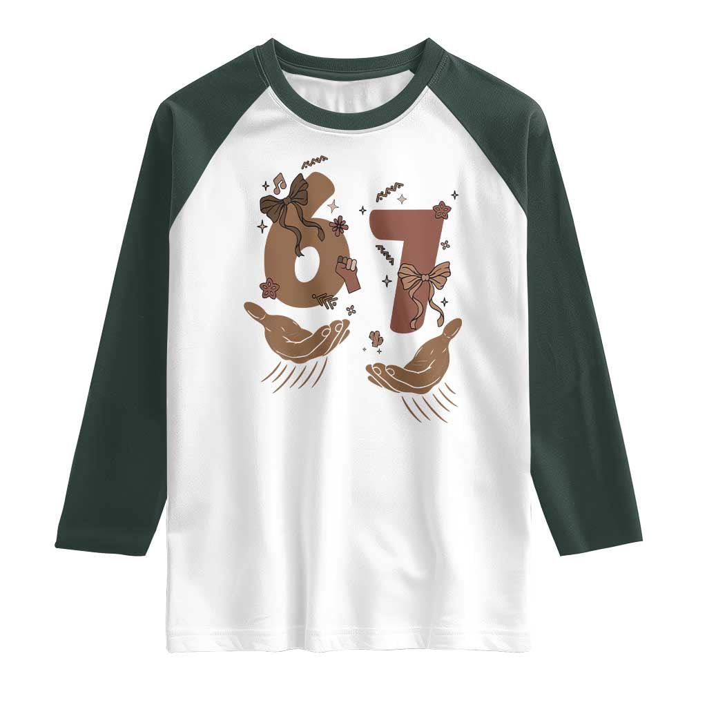Funny Six Seven Meme Raglan Shirt Black History Women Gift TS12 White Dark Forest Green Print Your Wear