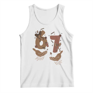 Funny Six Seven Meme Tank Top Black History Women Gift TS12 White Print Your Wear