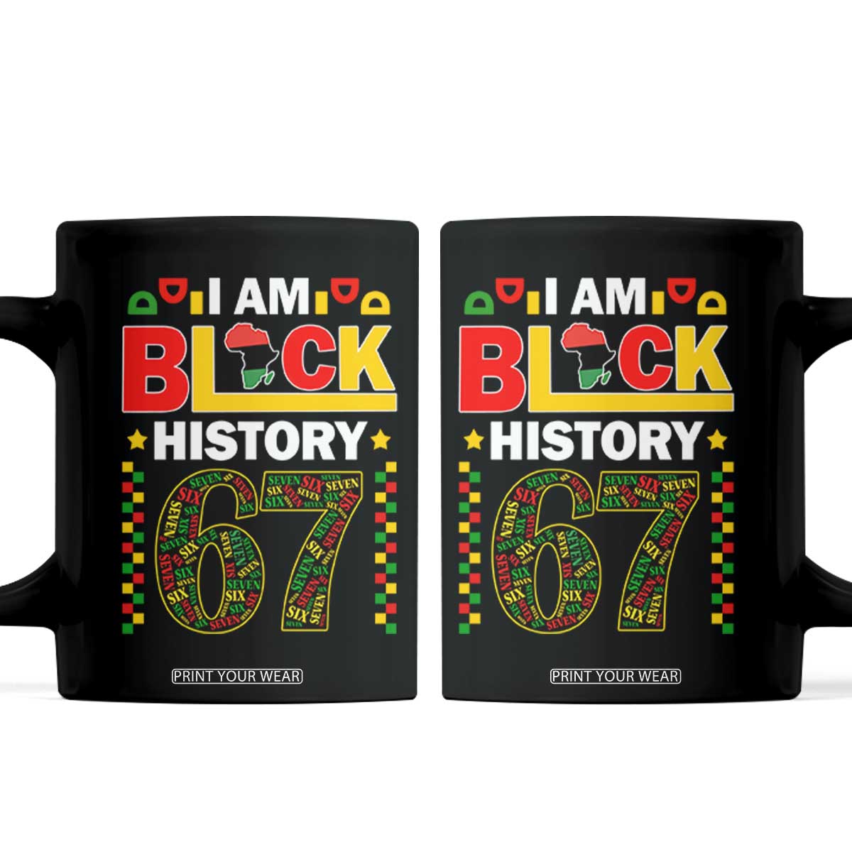 67 Meme Black History Month Coffee Mug African American Pride TS12 Black Print Your Wear